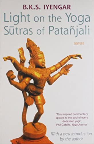 LIGHT ON THE YOGA SUTRAS OF PATANJALI
