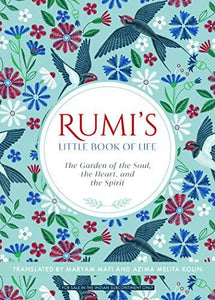 Rumi s Little Book of Life by 'Rumi