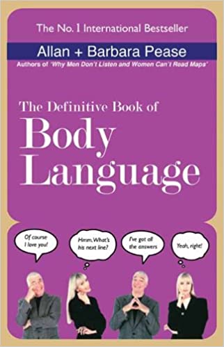 THE DEFINITIVE BOOK OF BODY LANGUAGE BY ALLAN PEASE, BARBARA