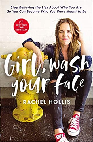 GIRL WASH YOUR FACE BY RACHEL HOLLIS