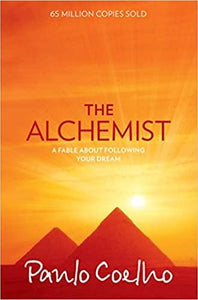 THE ALCHEMIST by 'Coelho, Paulo
