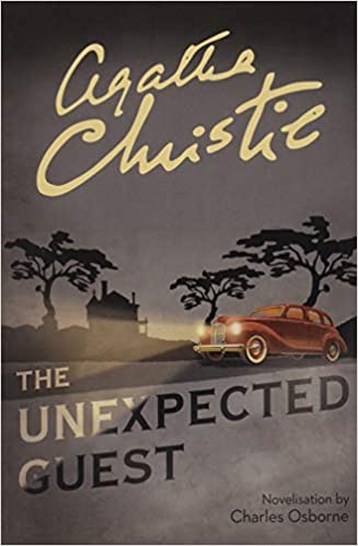 AC - THE UNEXPECTED GUEST by 'Christie, Agatha