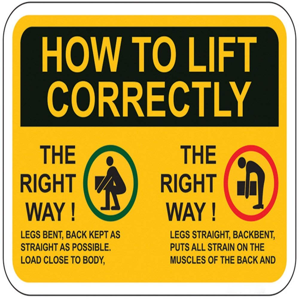 Detec™ 12x16 Inch How To Lift Correctly Sign board