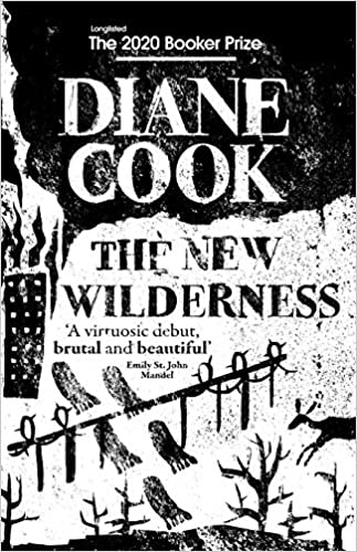 THE NEW WILDERNESS by 'Cook, Diane