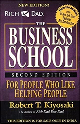 BUSINESS SCHOOL, THE (ONLY BOOK, WITHOUT AUDIO CD) BY ROBERT T. KIYOSAKI