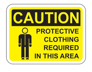 Detec™ Protective Clothing Required In This Area Sign Board