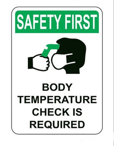  Detec™ Body Temperature Check Is Required Sign Board