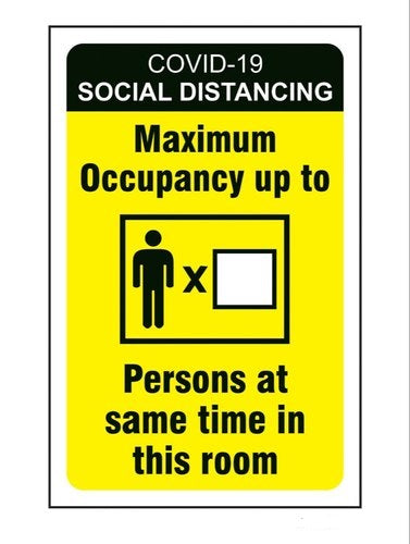 Detec™ Maximum Occupancy Up To --- Persons At Same Time In This Room Sign Board