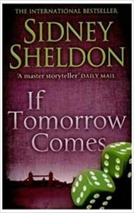IF TOMORROW COMES by 'Sheldon, Sidney