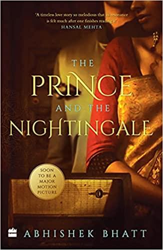 PRINCE AND THE NIGHTINGALE by Abhishek Bhatt