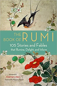 The Book of Rumi by 'Rumi, Translated by Maryam Mafi