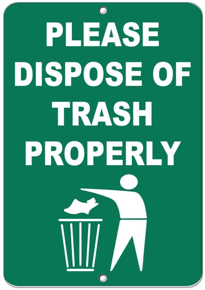 Detec™ Please Dispose Of Trash Properly Sign Board