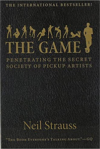THE GAME BY NEIL STRAUSS