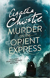 MURDER ON THE ORIENT EXPRESS by 'Christie, Agatha
