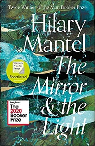 THE MIRROR AND THE LIGHT - The Wolf Hall by 'Mantel, Hilary