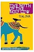 THE MYTH OF THE HOLY COW