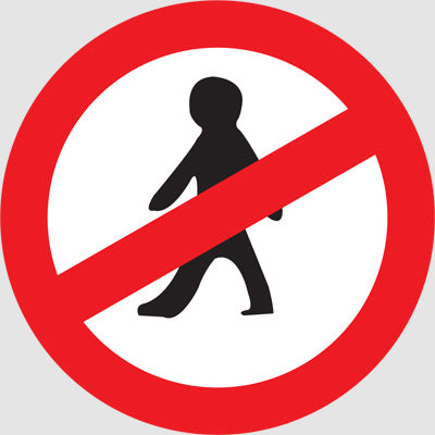 Detec™ Pedestrian Prohibited Sign Board