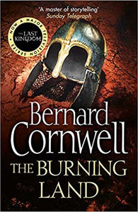THE BURNING LAND by 'Cornwell, Bernard