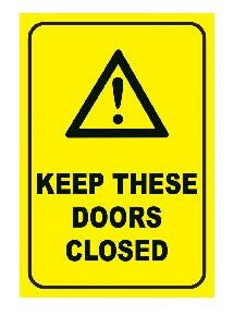 Detec™ Keep These Doors Closed Sign Board(Pack of 5)