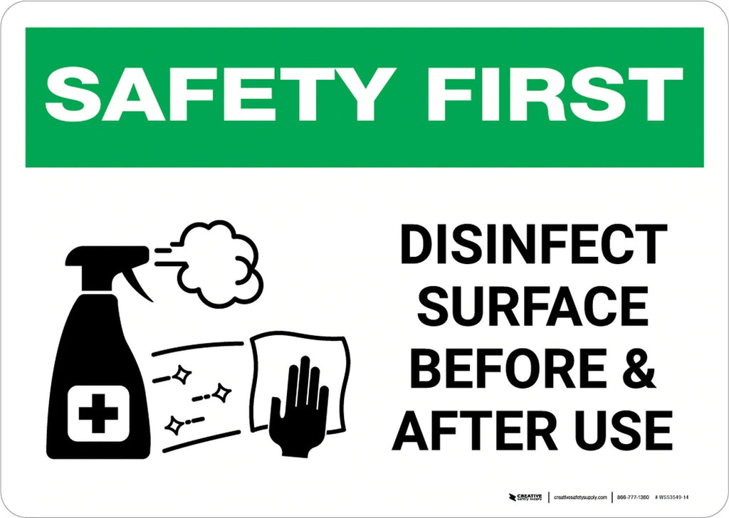 Detec™ 10x14 Inch Disinfect Surface Before & After Use Sign board